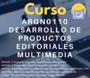 ARGN0110 Desarrollo de Productos Editoriales Multimedia